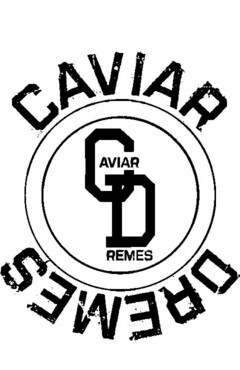 CD CAVIAR DREMES