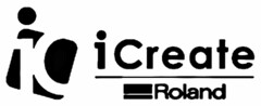 IC ICREATE ROLAND