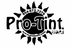 954·873.7279 PRO-TINT. USA INC. WWW.PROTINTFL.COM