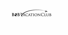 BNB VACATION CLUB