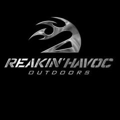 REAKIN' HAVOC OUTDOORS