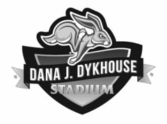 DANA J. DYKHOUSE STADIUM