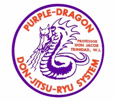 PURPLE-DRAGON DON-JITSU-RYU SYSTEM PROFESSOR DON JACOB TRINIDAD, W.I.