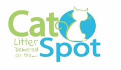 CAT SPOT LITTER DELIVERED  ON THE . . .
