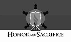 HONOR AND SACRIFICE