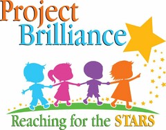 PROJECT BRILLIANCE REACHING FOR THE STARS