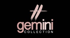 II GEMINI COLLECTION