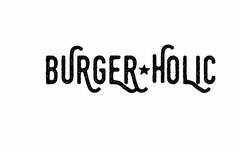 BURGER HOLIC