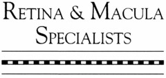 RETINA & MACULA SPECIALISTS