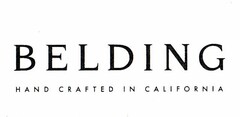 BELDING HAND CRAFTED IN CALIFORNIA