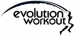 EVOLUTION WORKOUT