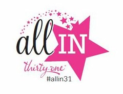 ALL IN THIRTY-ONE #ALLIN31