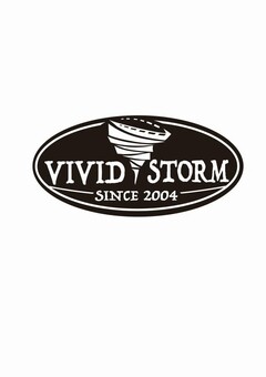 VIVID STORM SINCE 2004