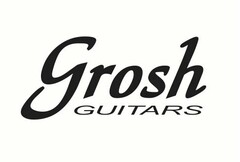 GROSH GUITARS