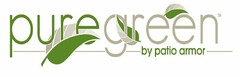 PURE GREEN BY PATIO ARMOR