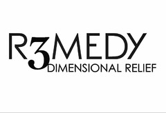 R3MEDY DIMENSIONAL RELIEF