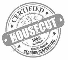 HOUSECUT SEACORE SEAFOOD INC.