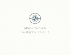 MARINE FORENSIC & INVESTIGATION GROUP, LLC