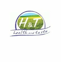 H & T HEALTH AND TASTE