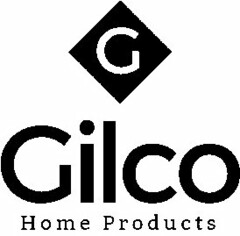 G GILCO HOME PRODUCTS