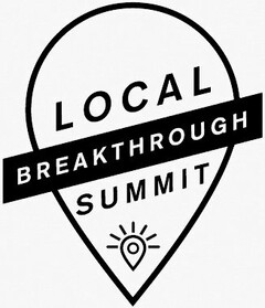 LOCAL BREAKTHROUGH SUMMIT