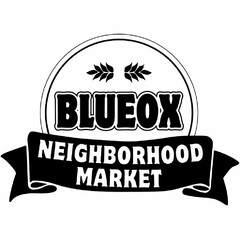 BLUEOX NEIGHBORHOOD MARKET