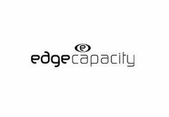 E EDGE CAPACITY