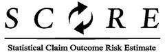 SCORE STATISTICAL CLAIM OUTCOME RISK ESTIMATE