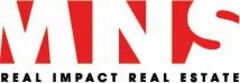 MNS REAL IMPACT REAL ESTATE