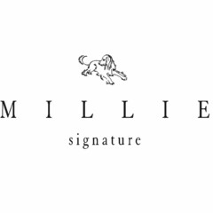 M I L L I E SIGNATURE