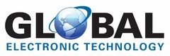 GLOBAL ELECTRONIC TECHNOLOGY