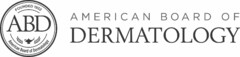 FOUNDED 1932 ABD AMERICAN BOARD OF DERMATOLOGY