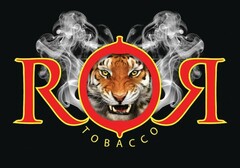 ROR TOBACCO