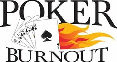 POKER BURNOUT