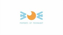 MM MOMENTS OF MOONLIGHT