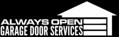 ALWAYS OPEN GARAGE DOOR SERVICES