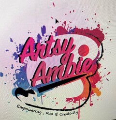 ARTSY AMBIE EMPOWERING, FUN & CREATIVITY