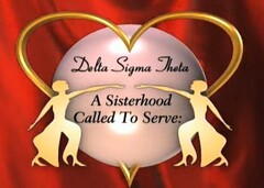 DELTA SIGMA THETA A SISTERHOOD CALLED TO SERVE: