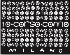 10 CORSO COMO MILANO