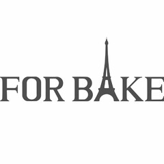 FOR BAKE