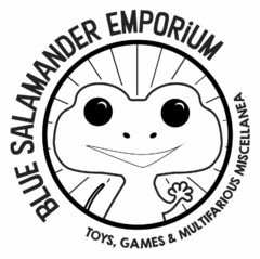 BLUE SALAMANDER EMPORIUM TOYS, GAMES & MULTIFARIOUS MISCELLANEA