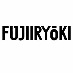 FUJIIRYOKI