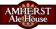 AMHERST ALE HOUSE EST 2005