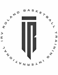 IR IRV ROLAND BASKETBALL TRAINING INTERNATIONAL