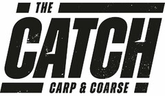 THE CATCH CARP & COARSE