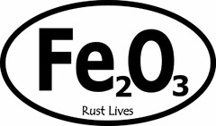 FE2O3 RUST LIVES