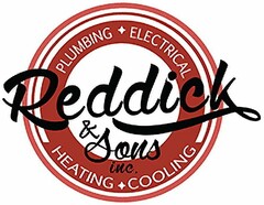 REDDICK & SONS INC. PLUMBING ELECTRICAL HEATING COOLING