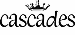 CASCADES