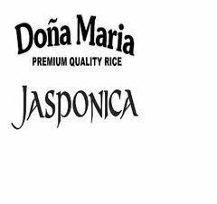 DOÑA MARIA PREMIUM QUALITY RICE JASPONICA