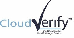 CLOUD VERIFY CERTIFICATION FOR CLOUD & MANAGED SERVICES